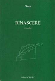 Rinascere - Prime Rime