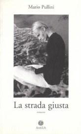 La Strada Giusta