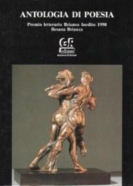 Antologia di Poesia - Premio letterario Brianza Inedito 1990 - …