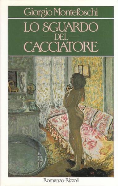 Lo Sguardo del Cacciatore