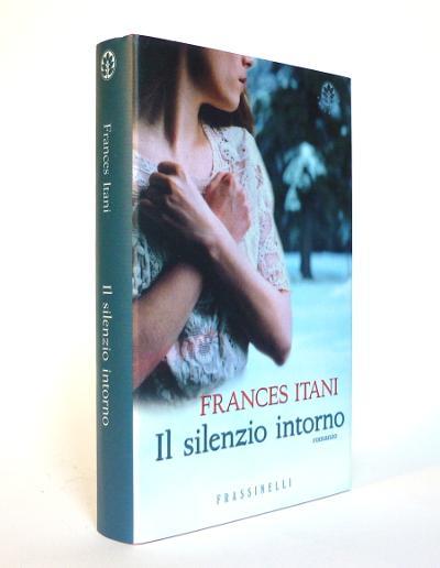 Il Silenzio Intorno