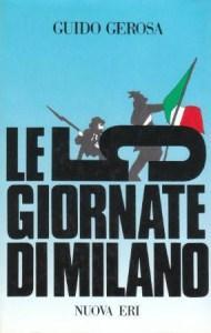 Le 5 Giornate di Milano ( cinque )