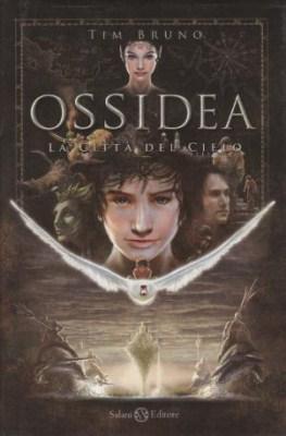 Ossidea - La Città del Cielo