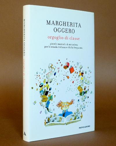 Orgoglio di Classe - Piccolo manuale di autostima per la …