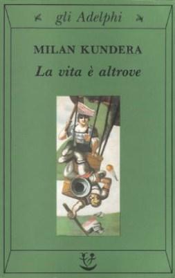 La Vita è Altrove