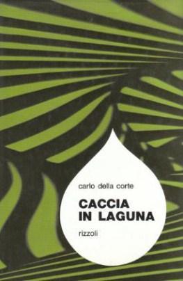 Caccia in Laguna