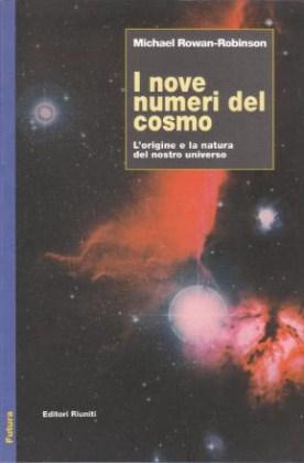 I Nove Numeri del Cosmo - L'origine e la natura …