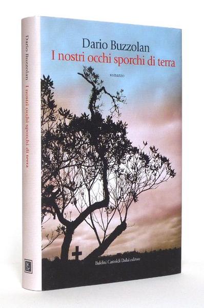 I Nostri Occhi Sporchi di Terra