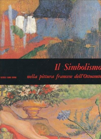 Il Simbolismo nella Pittura Francese dell'Ottocento