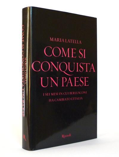 Come si Conquista un Paese - I sei mesi in …