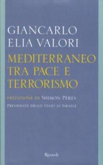 Mediterraneo tra Pace e Terrorismo