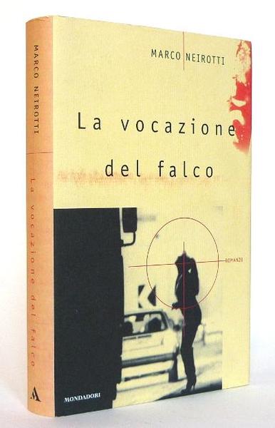 La Vocazione del Falco