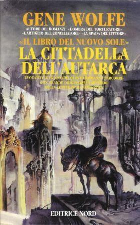 Il Libro del Nuovo Sole - La Cittadella dell'Autarca