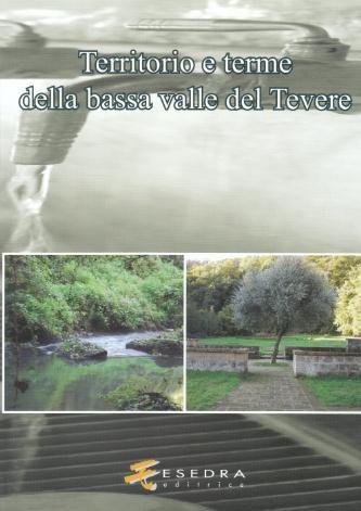 Territorio e Terme della Bassa Valle del Tevere