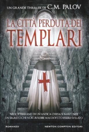 La Città Perduta dei Templari