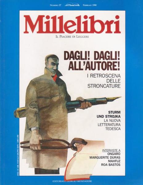 Millelibri - Dagli! Dagli! All'autore! I retroscena delle stroncature - …