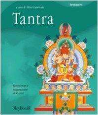 Tantra - Conoscienza e maturazione di se stessi