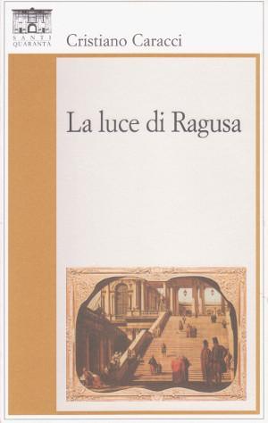 La Luce di Ragusa