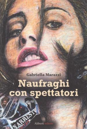 Naufraghi con Spettatori