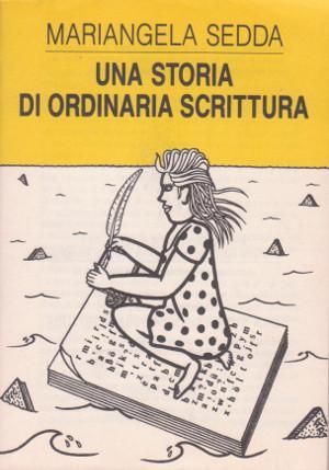 Una Storia di Ordinaria Scrittura