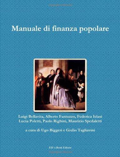 Manuale di Finanza Popolare - Competenze e sensibilit? adeguate per …