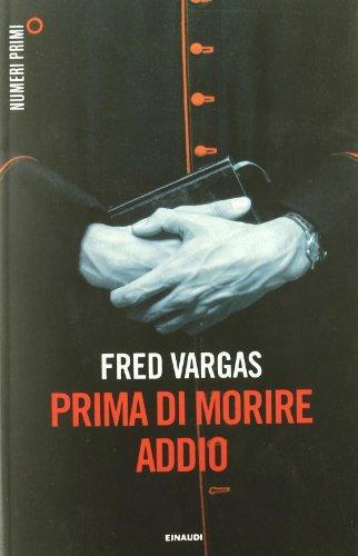 Prima di Morire Addio