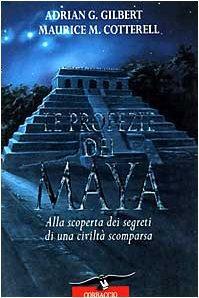 Le Profezie dei Maya