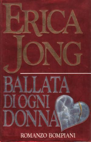 Ballata di ogni Donna - Storia di un'ossessione