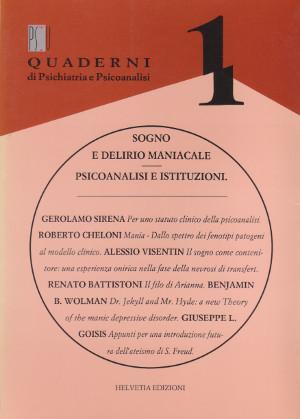 Sogno e Delirio Maniacale - Psicoanalisi e Istituzioni - Quaderni …