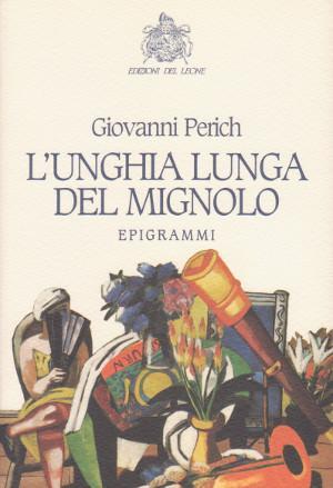 L'Unghia Lunga del Mignolo - Epigrammi