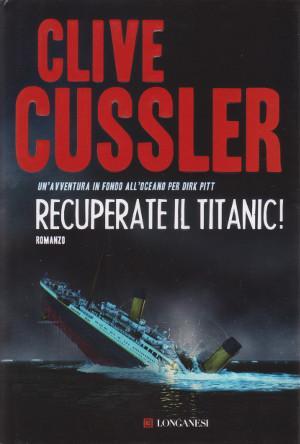 Recuperate il Titanic!