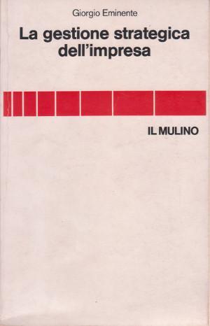 La Gestione Strategica dell'Impresa