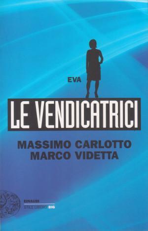 Le Vendicatrici - Eva