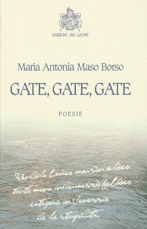 Gate, Gate, Gate - Poesie