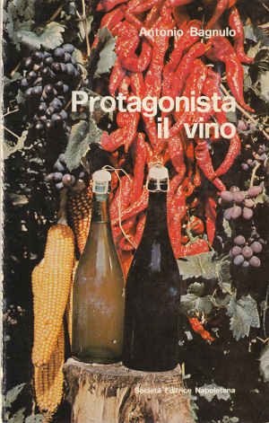 Protagonista il Vino