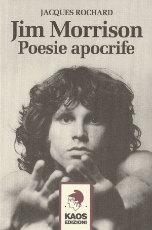 Jim Morrison - Poesie Apocrife