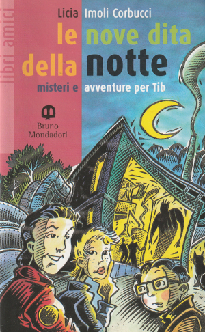 Le Nove Dita della Notte - Misteri e avventure per …