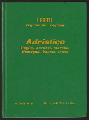 I Porti Regione per Regione - Adriatico - Puglie, Abruzzi, …
