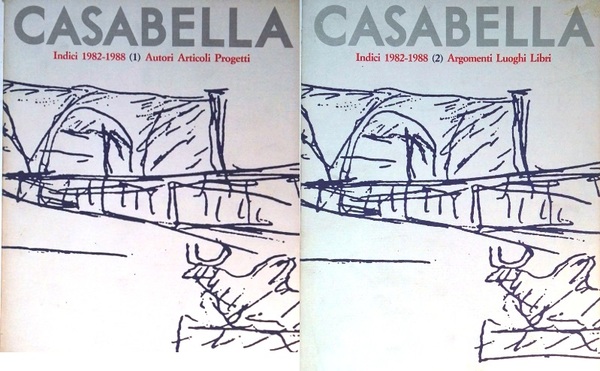 Casabella - Indici 1982-1988 - Autori, articoli, progetti - e …