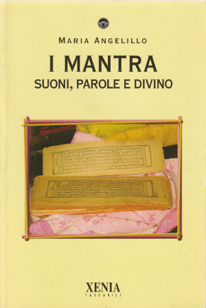 I Mantra - Suoni, parole e divino