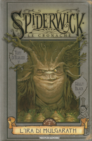 Spiderwick - Le Cronache - L'Ira di Mulgarath - Libro …