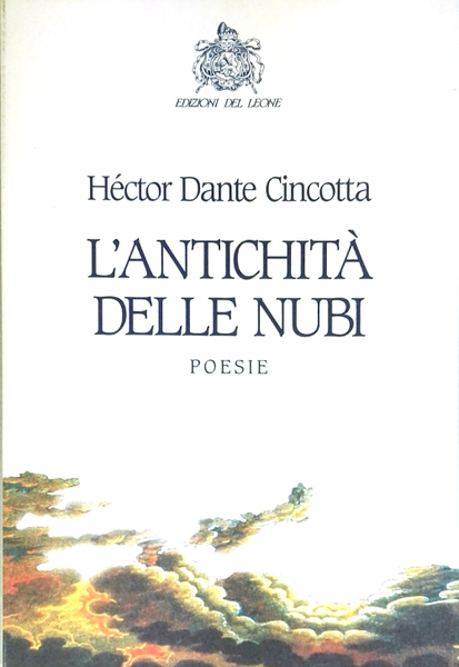 L'Antichità delle Nubi - Poesie