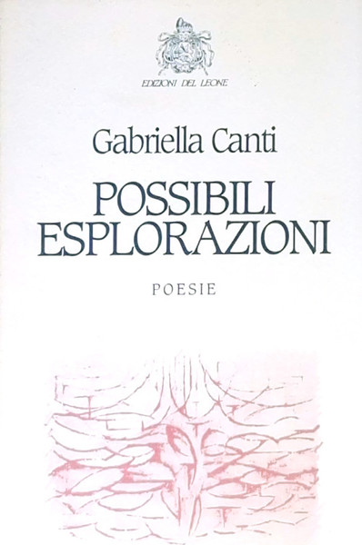 Possibili Esplorazioni (1991-1997) - Poesie