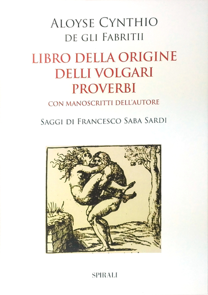 Libro della Origine delli Volgari Proverbi - Con sonetti di …