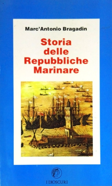 Storia delle Repubbliche Marinare