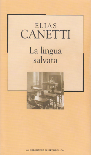 La Lingua Salvata - Storia di una giovinezza