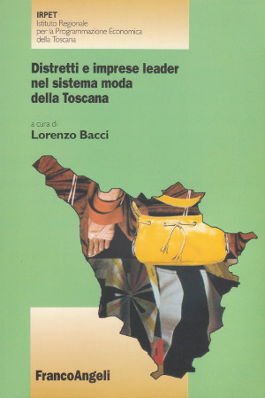 Distretti e Imprese Leader nel Sistema Moda della Toscana