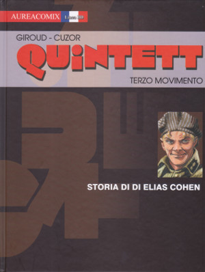 Quintett - Terzo Movimento - Storia di Elias Cohen