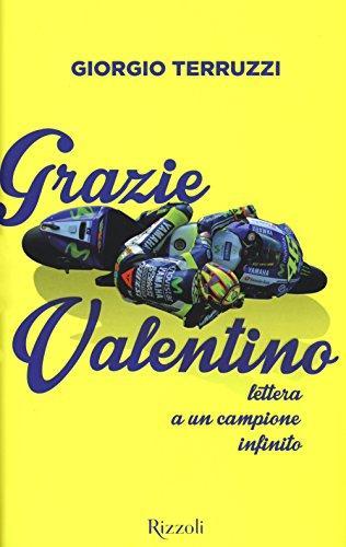 Grazie Valentino - Lettera a un campione infinito