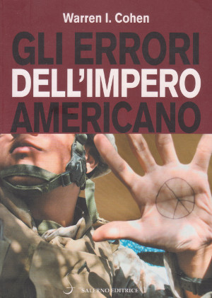 Gli Errori dell'Impero Americano - Le relazioni internazionali americane dopo …
